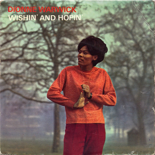Accords et paroles Wishin And Hopin Dionne Warwick
