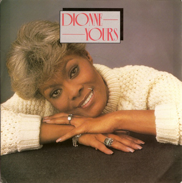 Accords et paroles Yours Dionne Warwick