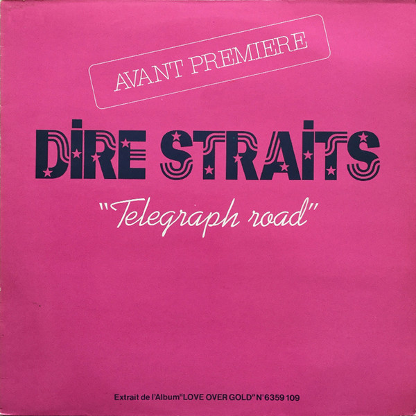 Accords et paroles Telegraph Road Dire Straits