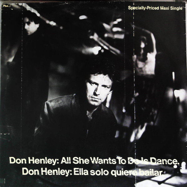 Accords et paroles All She Wants To Do Is Dance Don Henley