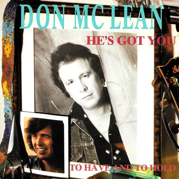Accords et paroles He's Got You Don McLean