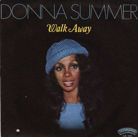 Accords et paroles Walk Away Donna Summer
