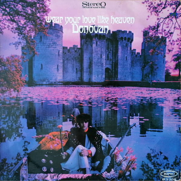 Accords et paroles Wear Your Love Like Heaven Donovan