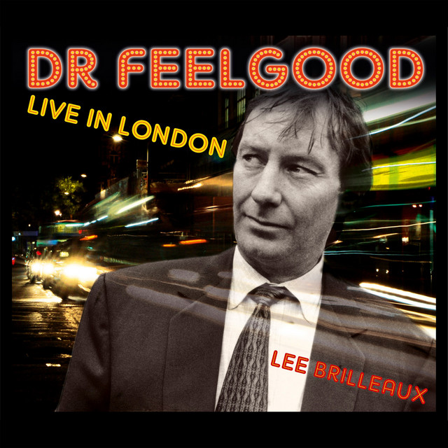 Accords et paroles Quit While Youre Behind Dr. Feelgood