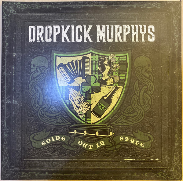 Accords et paroles Going Out In Style Dropkick Murphys
