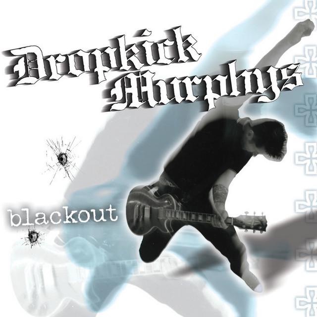 Accords et paroles Kiss Me Im Faced Dropkick Murphys