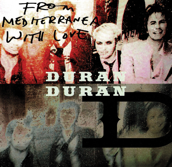 Accords et paroles Mediterranea Duran Duran
