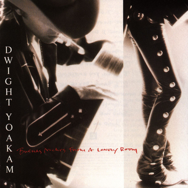 Accords et paroles Home Of The Blues Dwight Yoakam