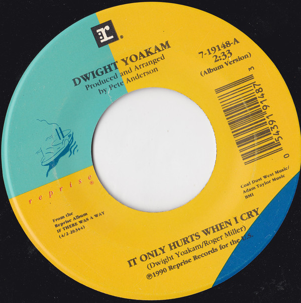 Accords et paroles It Only Hurts When I Cry Dwight Yoakam