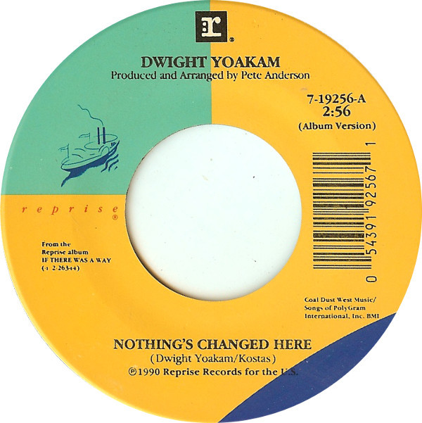 Accords et paroles Nothings Changed Here Dwight Yoakam