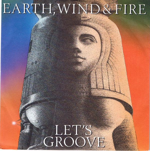 Accords et paroles Let's Groove Earth Wind and Fire