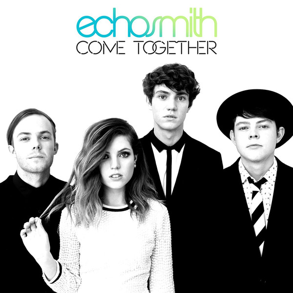 Accords et paroles Come Together Echosmith