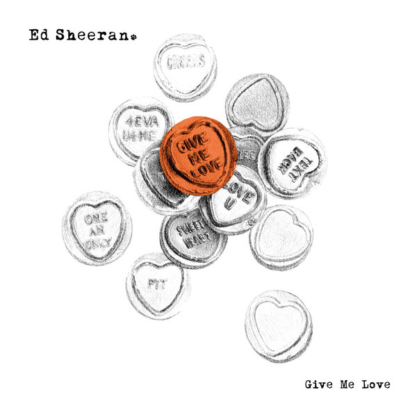 Accords et paroles Give Me Love Ed Sheeran