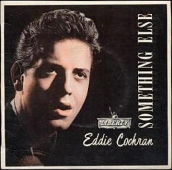 Accords et paroles Something Else Eddie Cochran