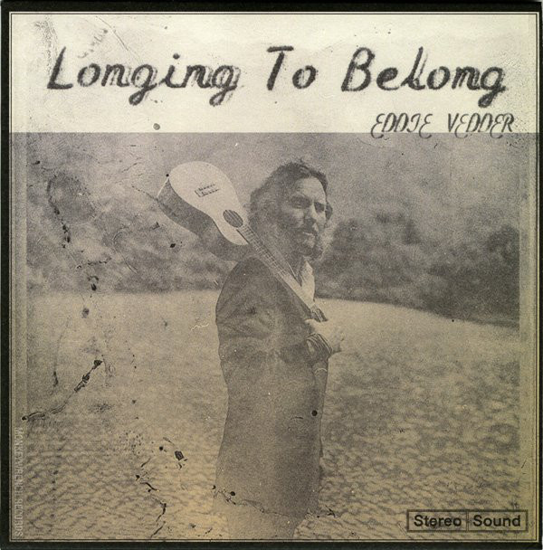 Accords et paroles Longing To Belong Eddie Vedder
