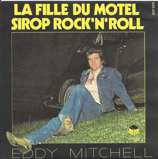Accords et paroles La fille du motel Eddy Mitchell