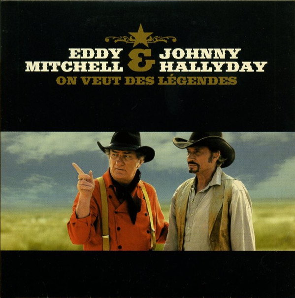 Accords et paroles On veut des légendes Eddy Mitchell