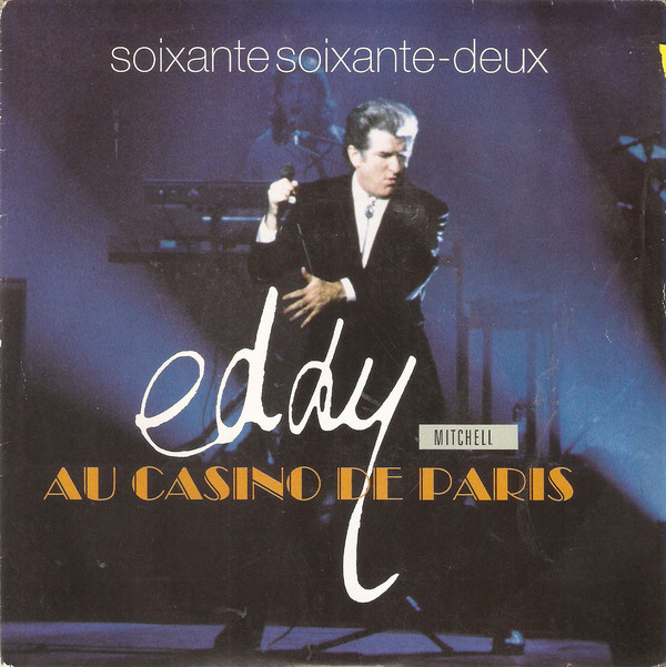 Accords et paroles Soixante, soixante-deux Eddy Mitchell