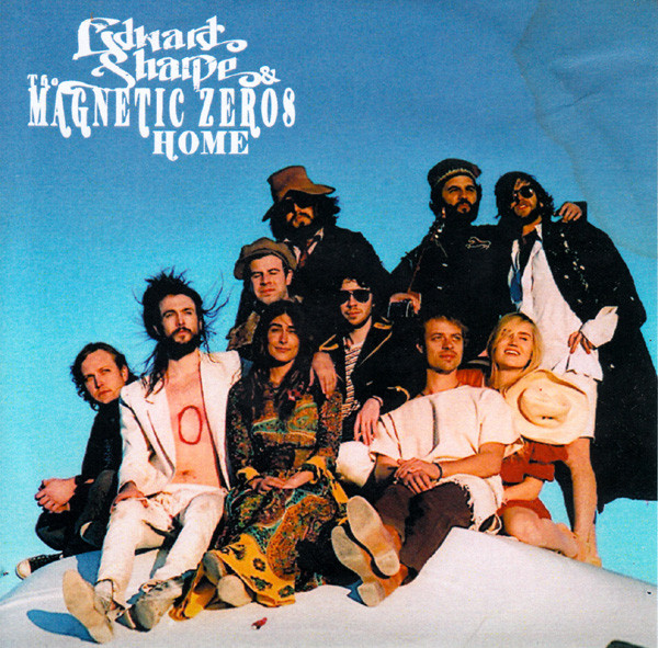 Accords et paroles Home Edward Sharpe and the Magnetic Zeros