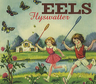 Accords et paroles Flyswatter Eels