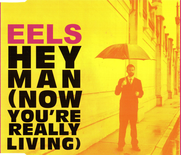 Accords et paroles Hey Man Eels