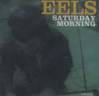 Accords et paroles Saturday Morning Eels