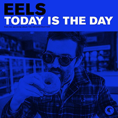 Accords et paroles Today Is The Day Eels