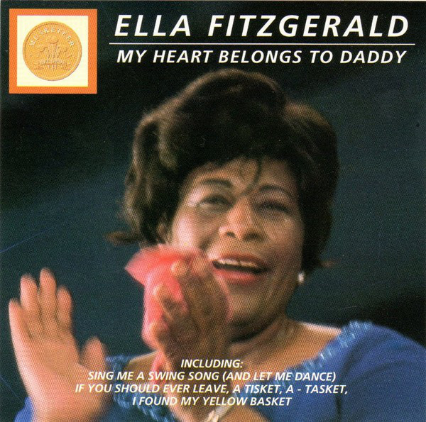 Accords et paroles My Heart Belongs To Daddy Ella Fitzgerald