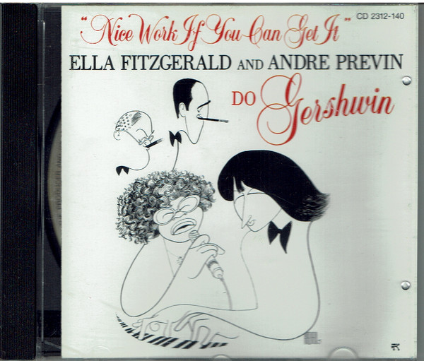 Accords et paroles Nice Work If You Can Get It Ella Fitzgerald