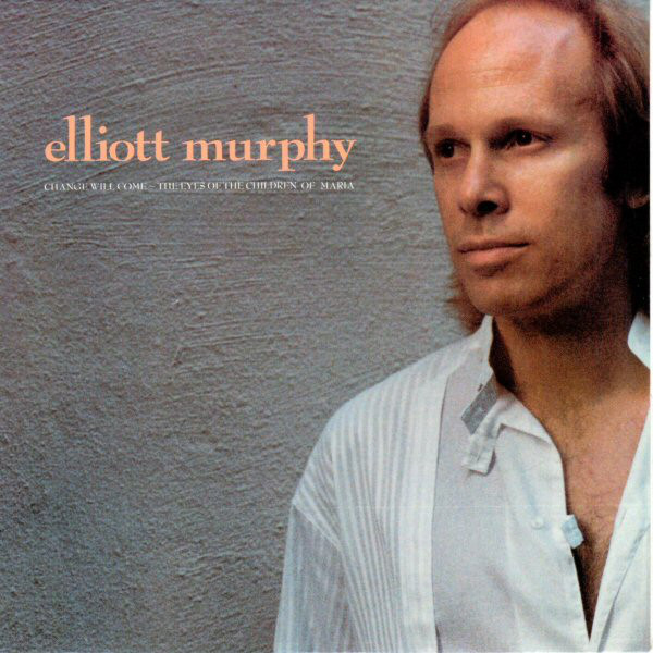 Accords et paroles The Eyes Of The Children Of Maria Elliott Murphy