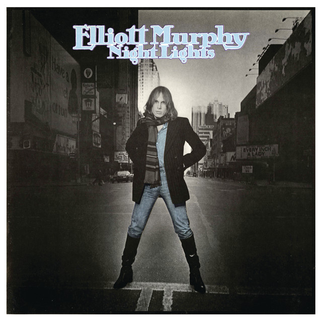 Accords et paroles Never As Old As You Elliott Murphy