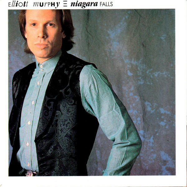Accords et paroles Niagara Falls Elliott Murphy