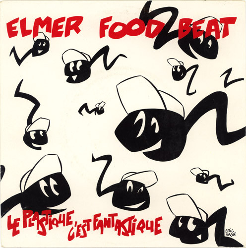 Accords et paroles Le Plastique Cest Fantastique Elmer Food Beat