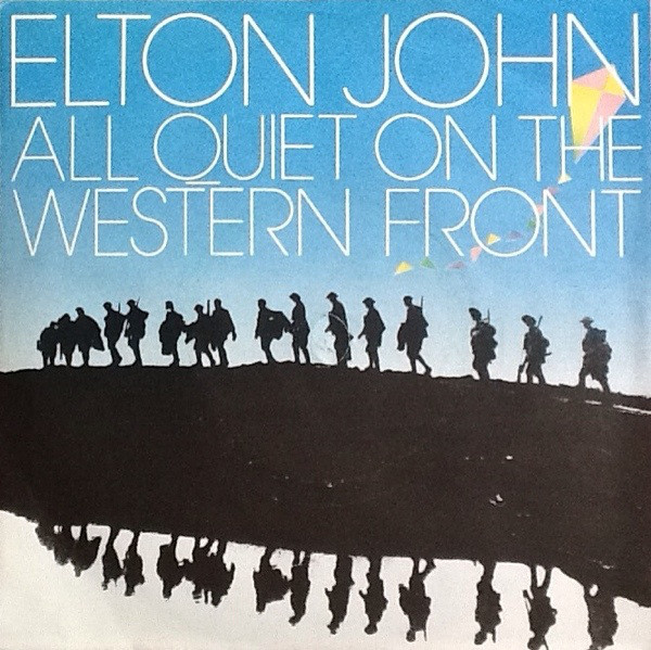Accords et paroles All quiet on the western front Elton John