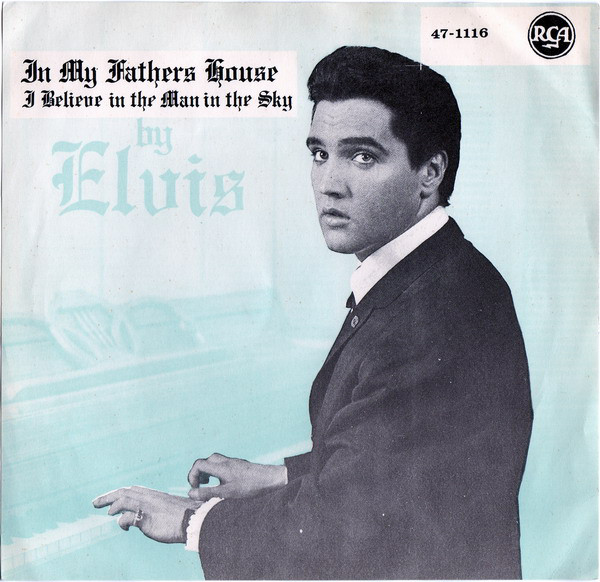 Accords et paroles I Believe In The Man In The Sky Elvis Presley
