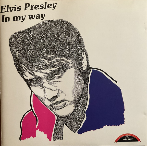 Accords et paroles In My Way Elvis Presley
