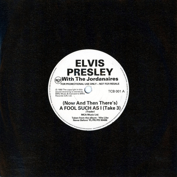 Accords et paroles Now And Then Theres A Fool Such As I Elvis Presley