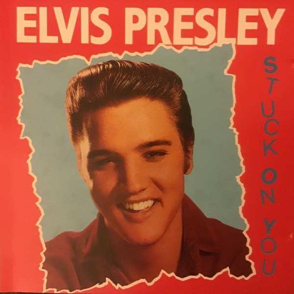 Accords et paroles Stuck on You Elvis Presley