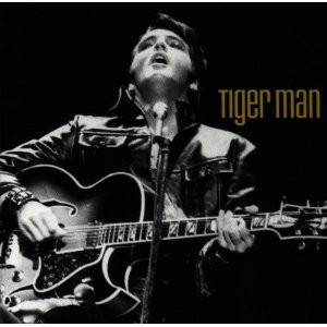 Accords et paroles Tiger Man Elvis Presley