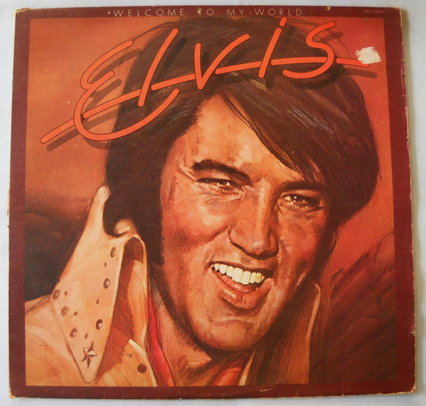 Accords et paroles Welcome To My World Elvis Presley