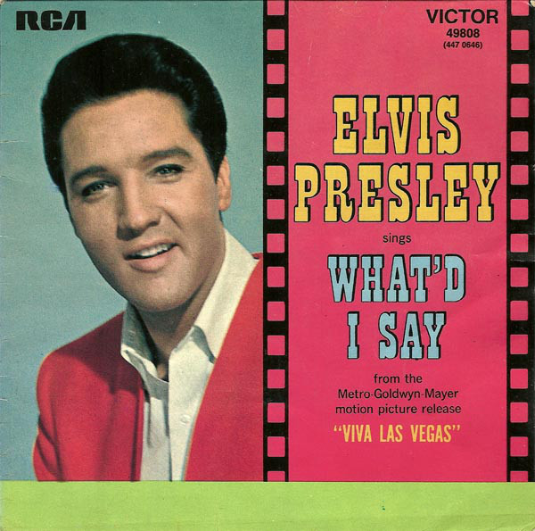 Accords et paroles What'd I Say Elvis Presley