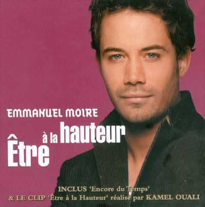 Accords et paroles Etre à la hauteur Emmanuel Moire