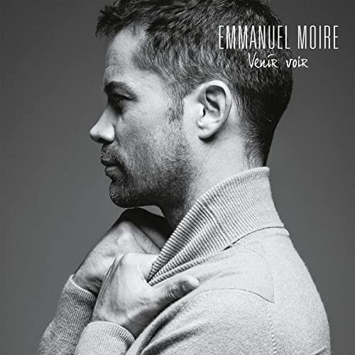 Accords et paroles Venir Voir Emmanuel Moire