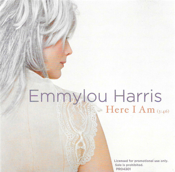 Accords et paroles Here I Am Emmylou Harris