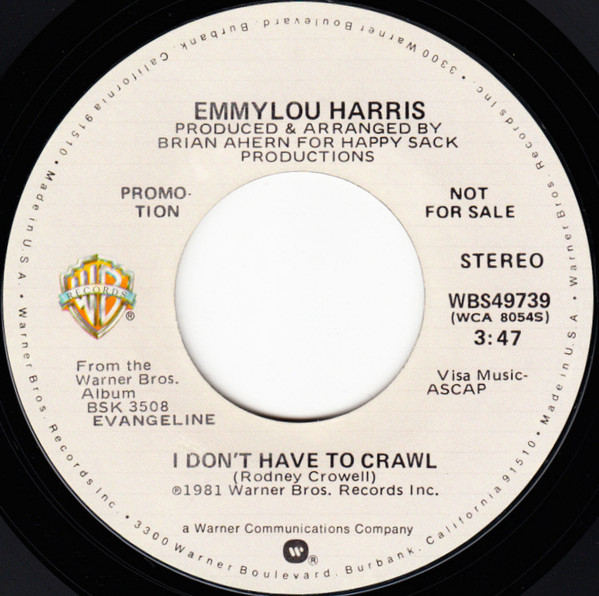 Accords et paroles I Dont Have To Crawl Emmylou Harris