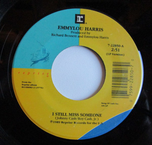 Accords et paroles I Still Miss Someone Emmylou Harris
