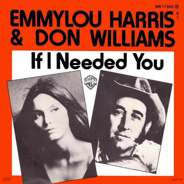 Accords et paroles If I Needed You Emmylou Harris