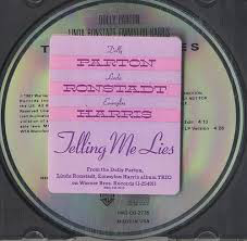 Accords et paroles Telling Me Lies Emmylou Harris
