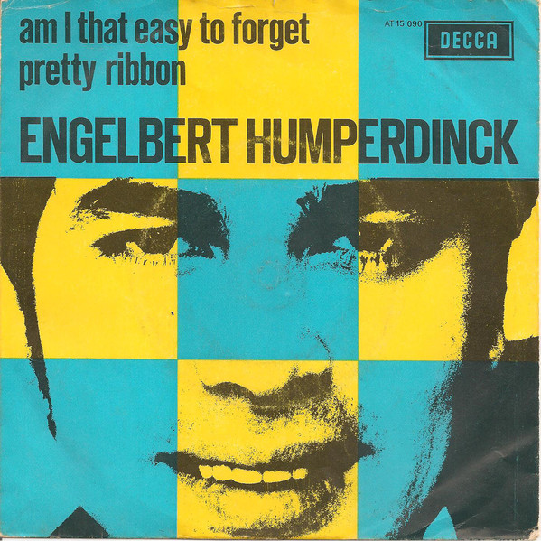 Accords et paroles Am I That Easy To Forget Engelbert Humperdinck