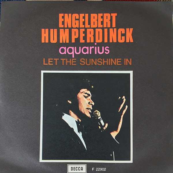 Accords et paroles Aquarius (let The Sunshine) Engelbert Humperdinck